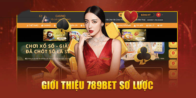 Vài nét sơ lược khái quát về nhà cái 789BET