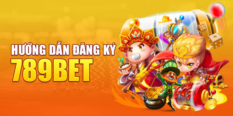 Hướng dẫn đăng ký tài khoản tại 789BET