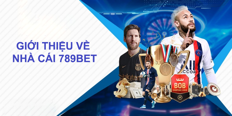 Giới thiệu về 789BET