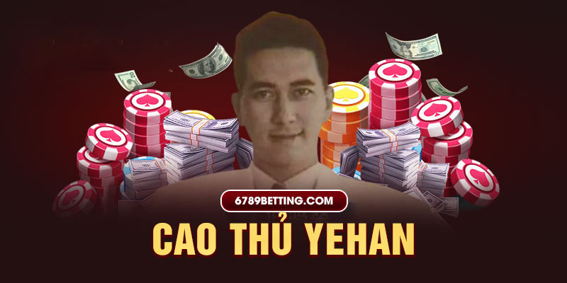 Yehan đã đến với Las Vegas và khiến giới bài thủ phải chú ý tới