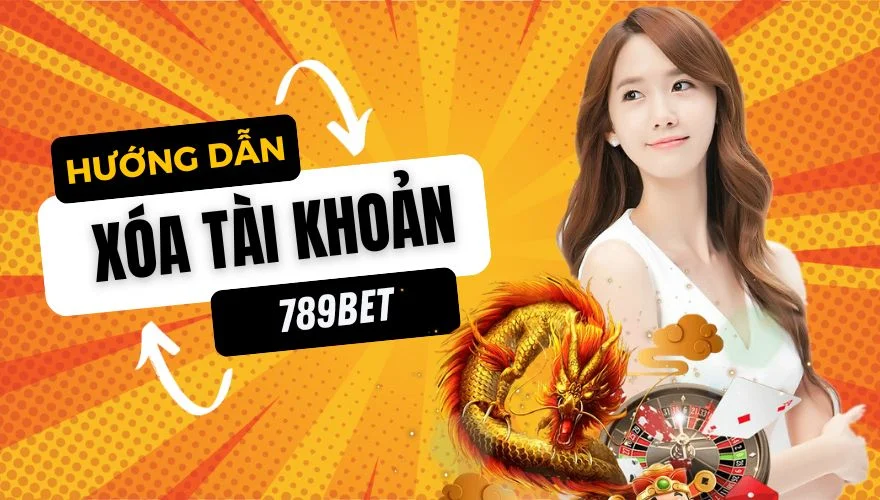 Tìm hiểu nguyên nhân hội viên muốn xóa tài khoản 789Bet