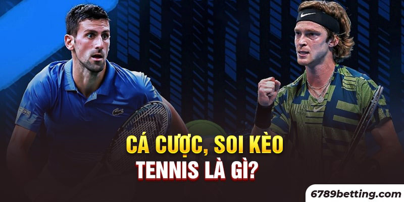 Tennis là môn thể thao đa dạng được thấy nhiều tại các quốc gia phương Tây